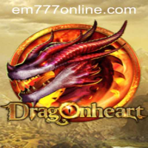 DragonHeart: A Journey into the Epic Fantasy Realm of EM777