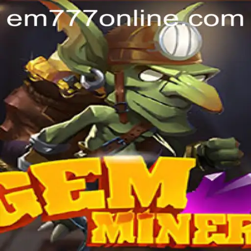 Discovering GemMiner: A Jewel of Interactive Gaming